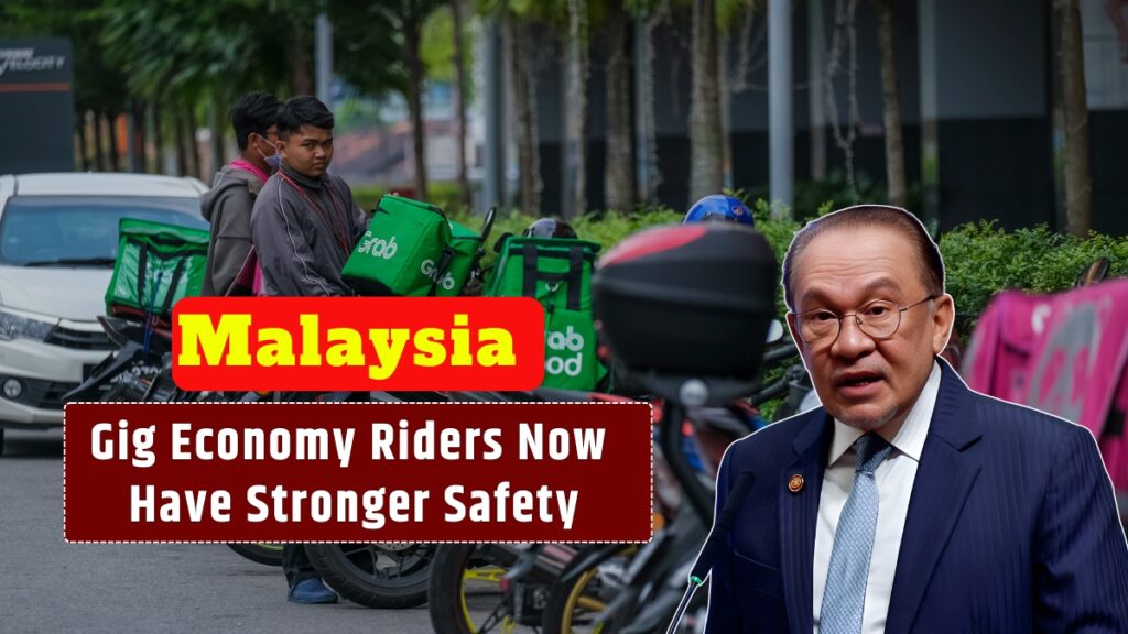 The Malaysia Gig Economy Riders Now Have Stronger Safety